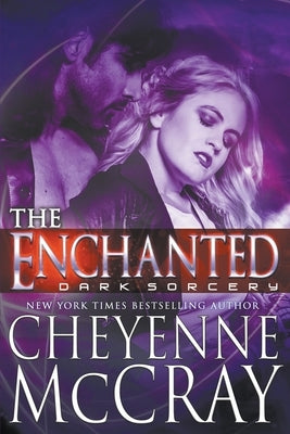 The Enchanted: One Breath by McCray, Cheyenne