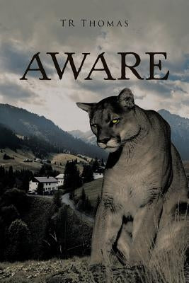 Aware by Thomas, Tr
