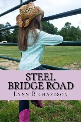 Steel Bridge Road by Richardson, Lynn