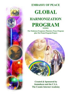 EP - Global Harmonization Program by Jasmuheen