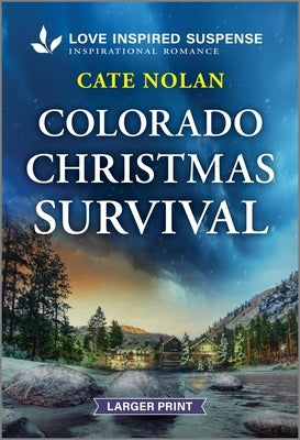 Colorado Christmas Survival by Nolan, Cate