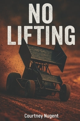 No Lifting: Out of the Shadow by Nugent, Courtney