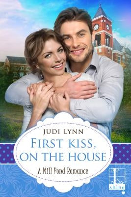 First Kiss, On The House by Lynn, Judi