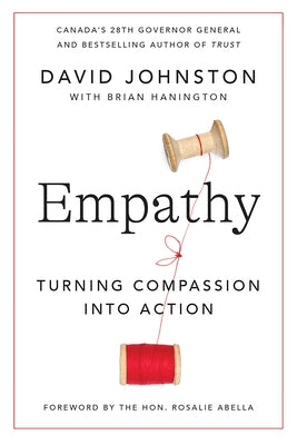Empathy: Turning Compassion Into Action by Johnston, David