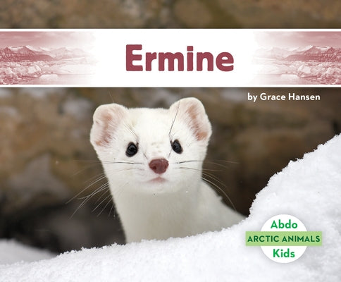 Ermine by Hansen, Grace