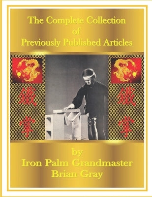 Grandmaster Brian Gray: The Complete Collection by Gray, Brian