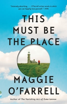 This Must Be the Place by O'Farrell, Maggie