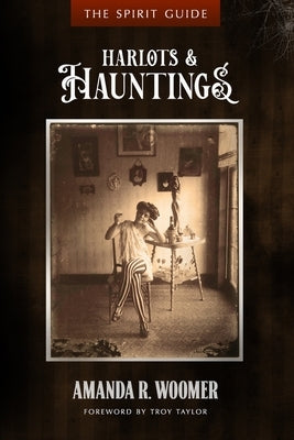 Harlots & Hauntings by Taylor, Troy