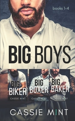 Big Boys: Books 1-4 by Mint, Cassie