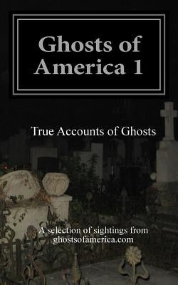 Ghosts of America 1 by Lautner, Nina