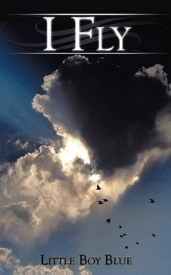 I Fly by Little Boy Blue