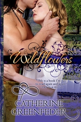 Wildflowers by Greenfeder, Catherine Ann