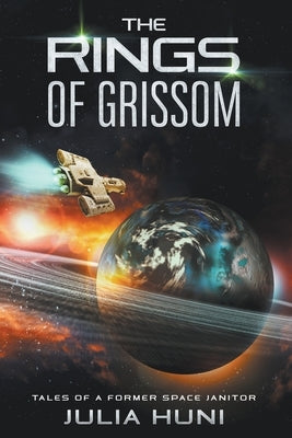 The Rings of Grissom by Huni, Julia