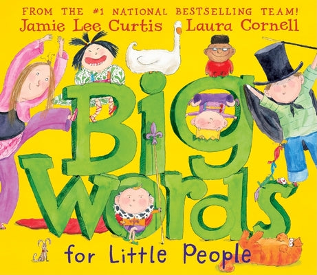Big Words for Little People by Curtis, Jamie Lee