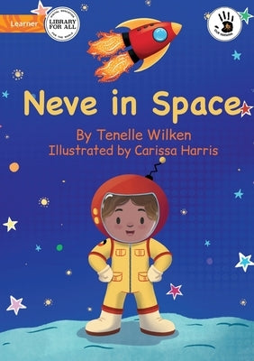 Our Yarning - Neve in Space by Wilken, Tenelle