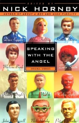 Speaking with the Angel by Hornby, Nick
