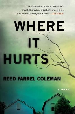 Where It Hurts by Coleman, Reed Farrel