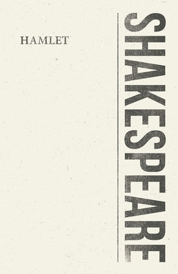 Hamlet by Shakespeare, William