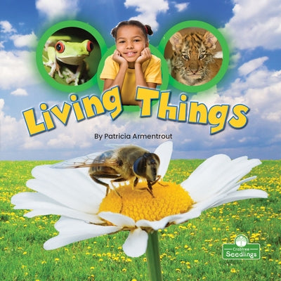 Living Things by Armentrout, Patricia