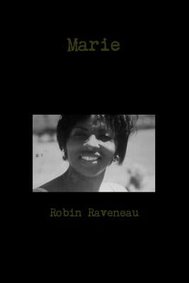 Marie by Raveneau, Robin