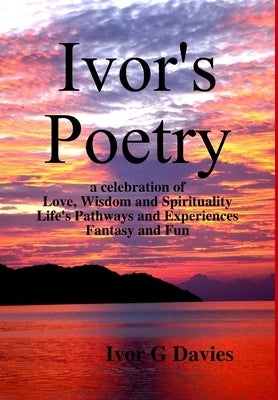 Ivor's Poetry by Davies, Ivor G.