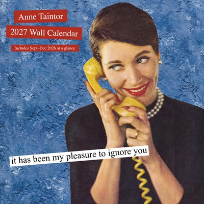 Anne Taintor 2027 Wall Calendar by Taintor, Anne