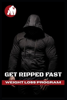 Get ripped fast: Weight loss program by Republic, Gorilla