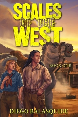 Scales of the West by Surrency, Samantha