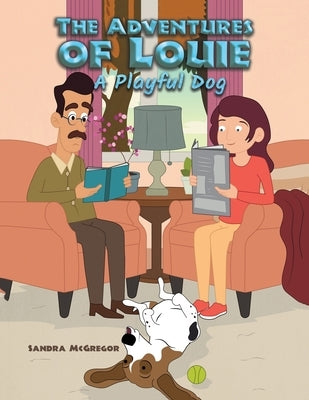 The Adventures of Louie by McGregor, Sandra