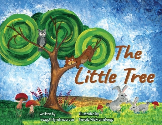 The Little Tree by Myratnazarova, Yazgul