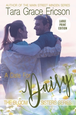 A Date for Daisy by Ericson, Tara Grace