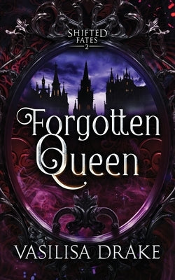 Forgotten Queen by Drake, Vasilisa
