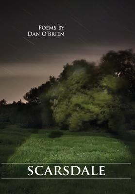 Scarsdale by O'Brien, Dan