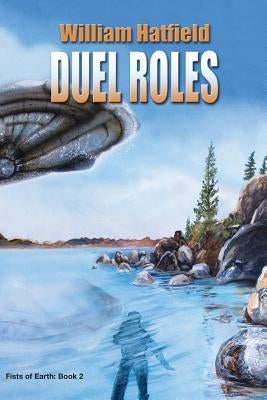 Duel Roles by Hatfield, William