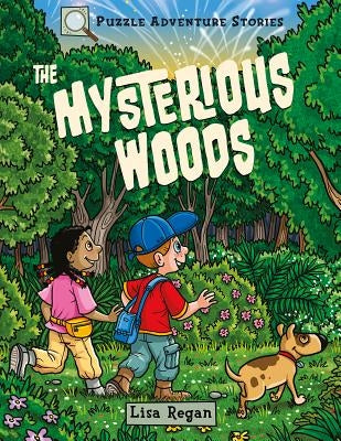 The Mysterious Woods: Solve Its Secrets! by Moore, Gareth