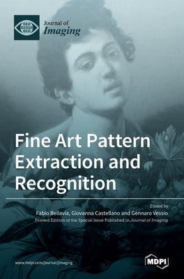 Fine Art Pattern Extraction and Recognition by Bellavia, Fabio