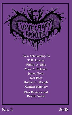 Lovecraft Annual No. 2 (2008) by Joshi, S. T.