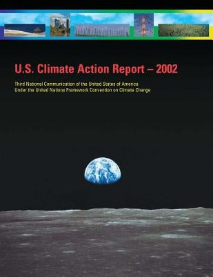 U.S. Climate Action Report - 2002 by State, U. S. Department of
