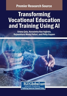 Transforming Vocational Education and Training Using AI by Çela, Eriona