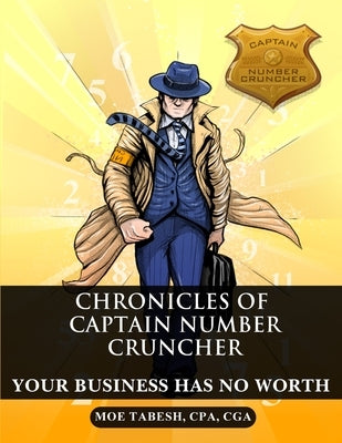 Your Business Has No Worth by Tabesh, Cpa Cga