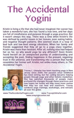 The Accidental Yogini by Ulshafer, Tracey L.
