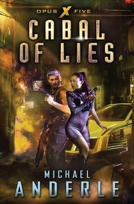 Cabal of Lies by Anderle, Michael