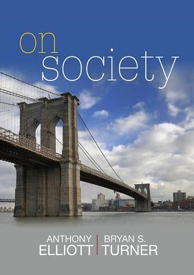 On Society by Elliott, Anthony