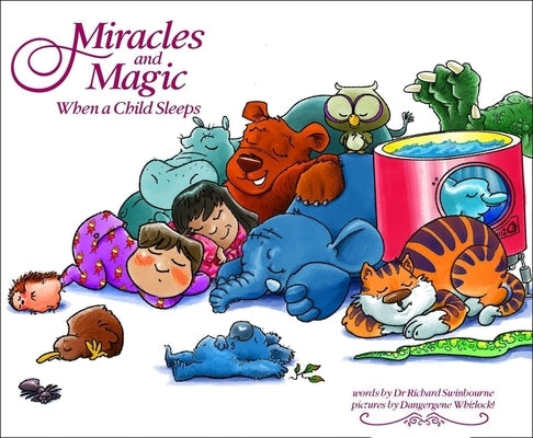 Miracles and Magic: When a Child Sleeps by Swinbourne, Ricco