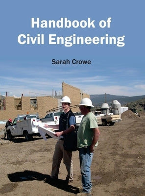 Handbook of Civil Engineering by Crowe, Sarah