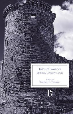 Tales of Wonder by Lewis, Matthew Gregory