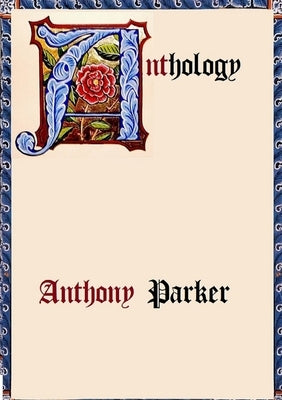 Ant: hology by Parker, Anthony