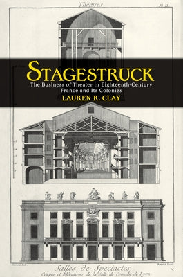 Stagestruck by Clay, Lauren R.