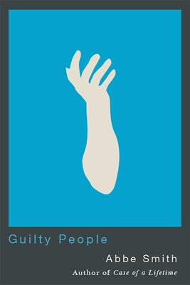 Guilty People by Smith, Abbe