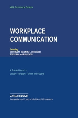 Workplace Communication by Siddiqui, Zaheer